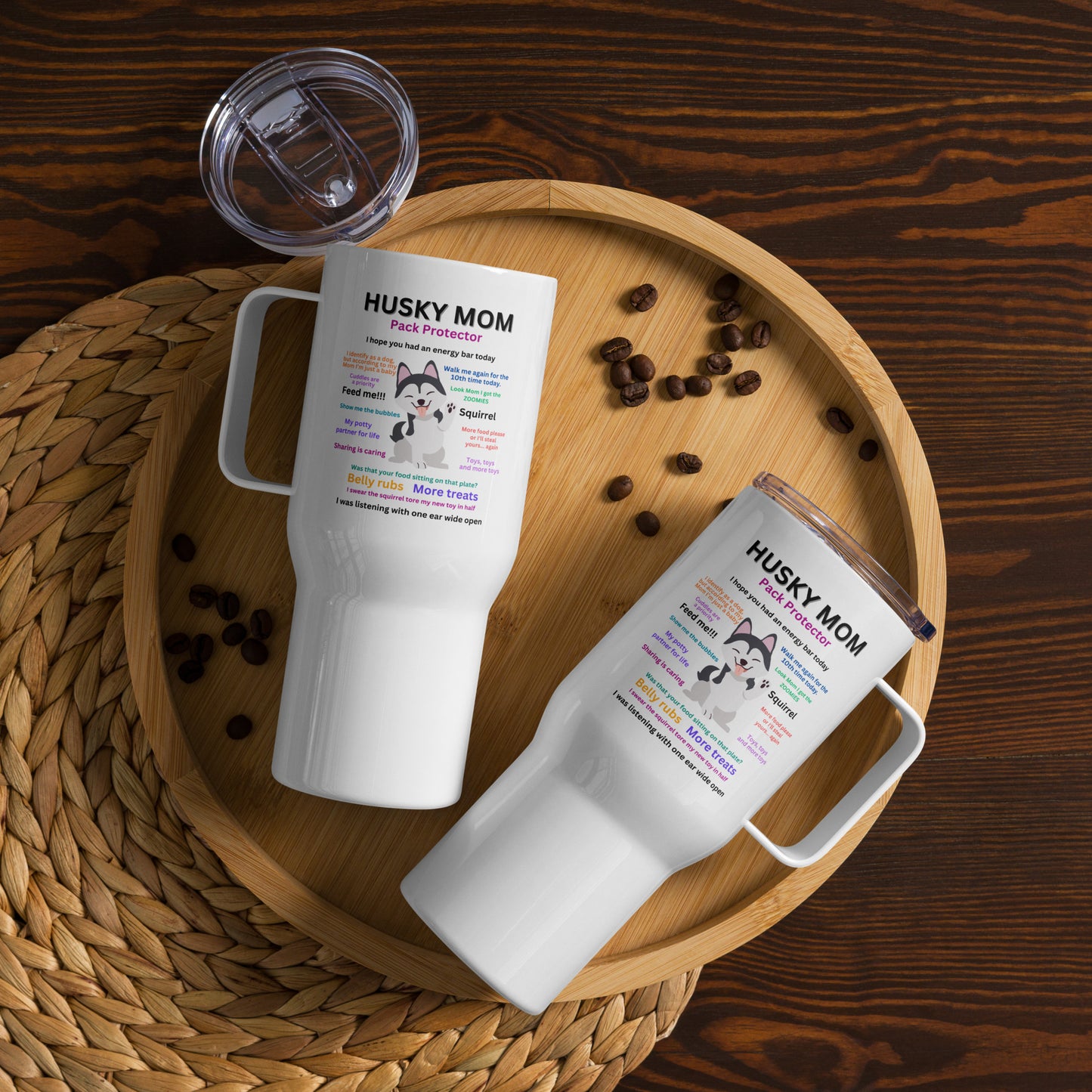 Travel mug with a handle- Husky Collection Mom