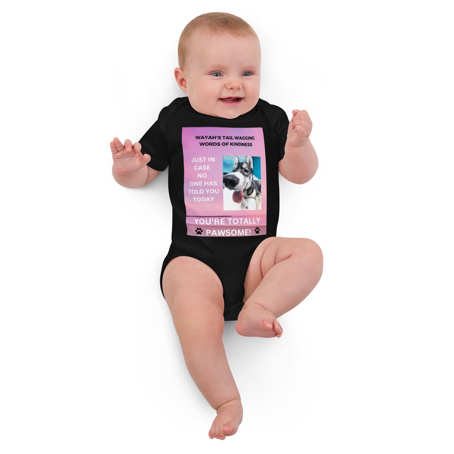 Organic cotton baby bodysuit- You're Totally Pawsome