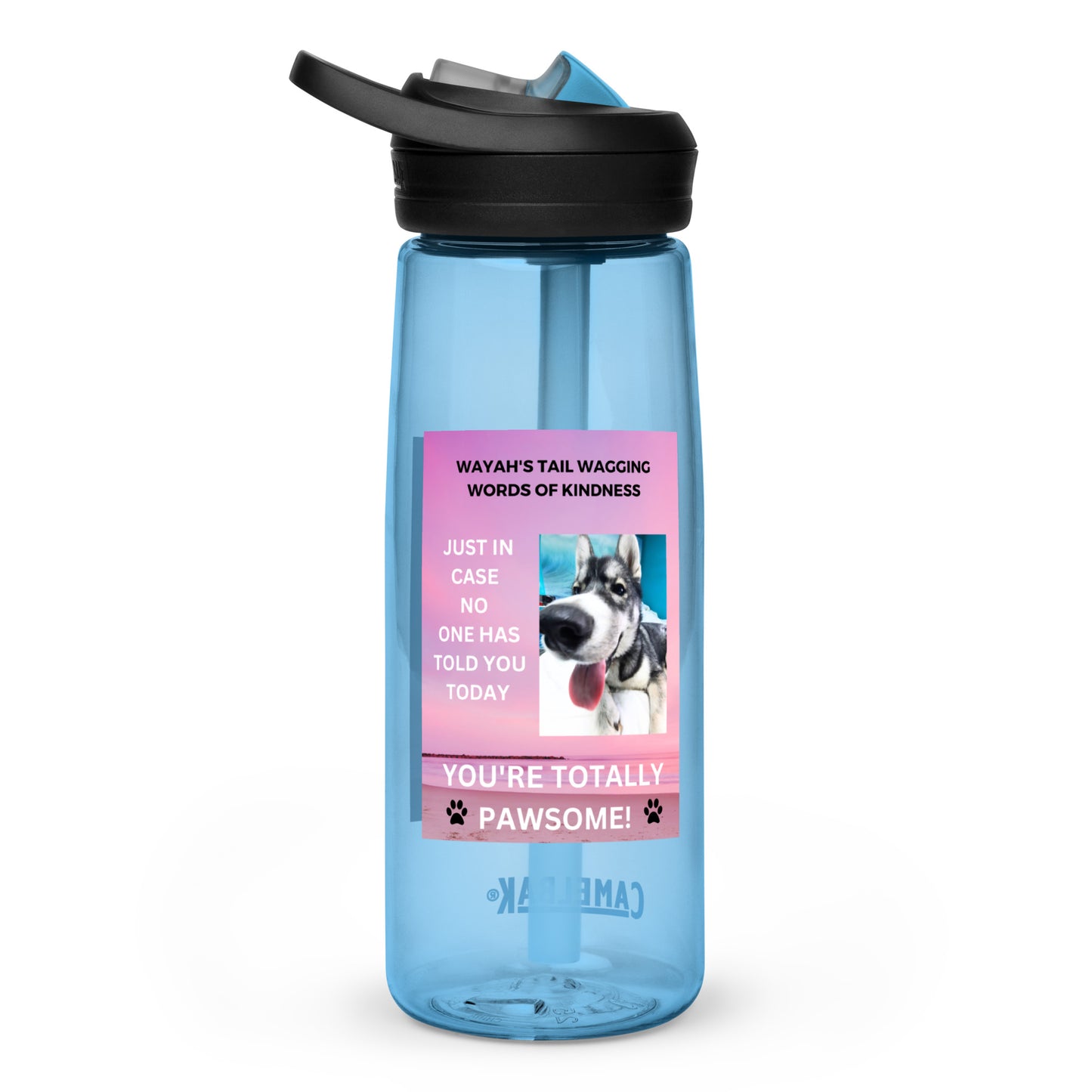 Sports water bottle- You're Totally Pawsome