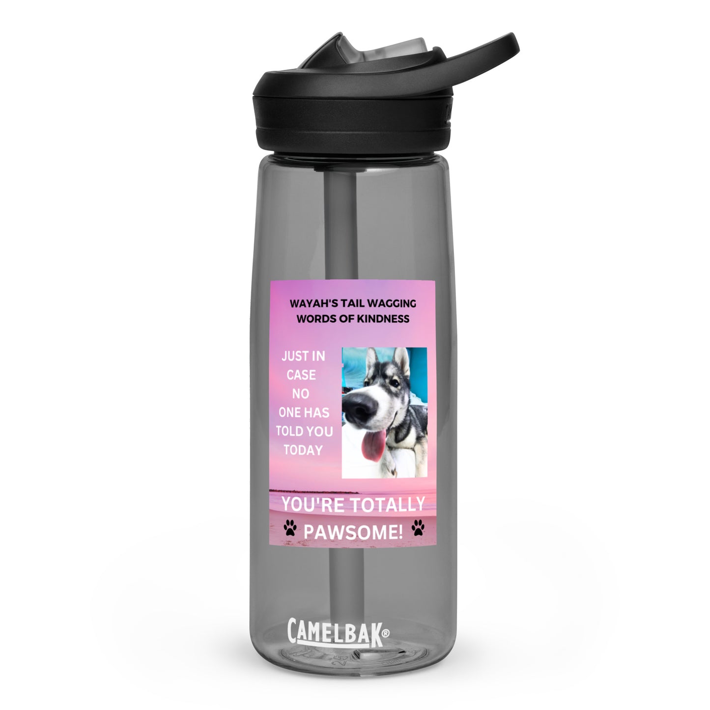 Sports water bottle- You're Totally Pawsome