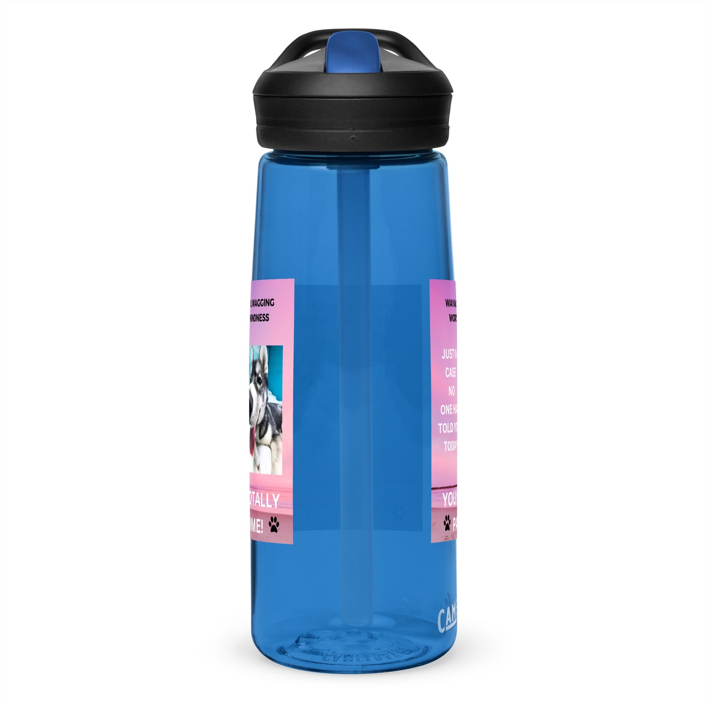 Sports water bottle- You're Totally Pawsome