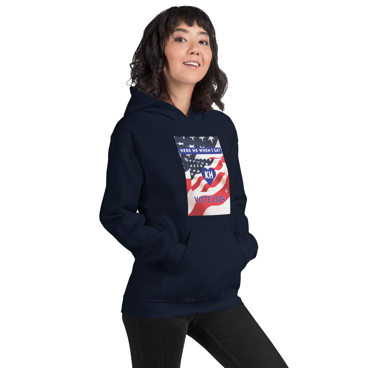 Here Me When I Say Vote 2024- Unisex Hoodie