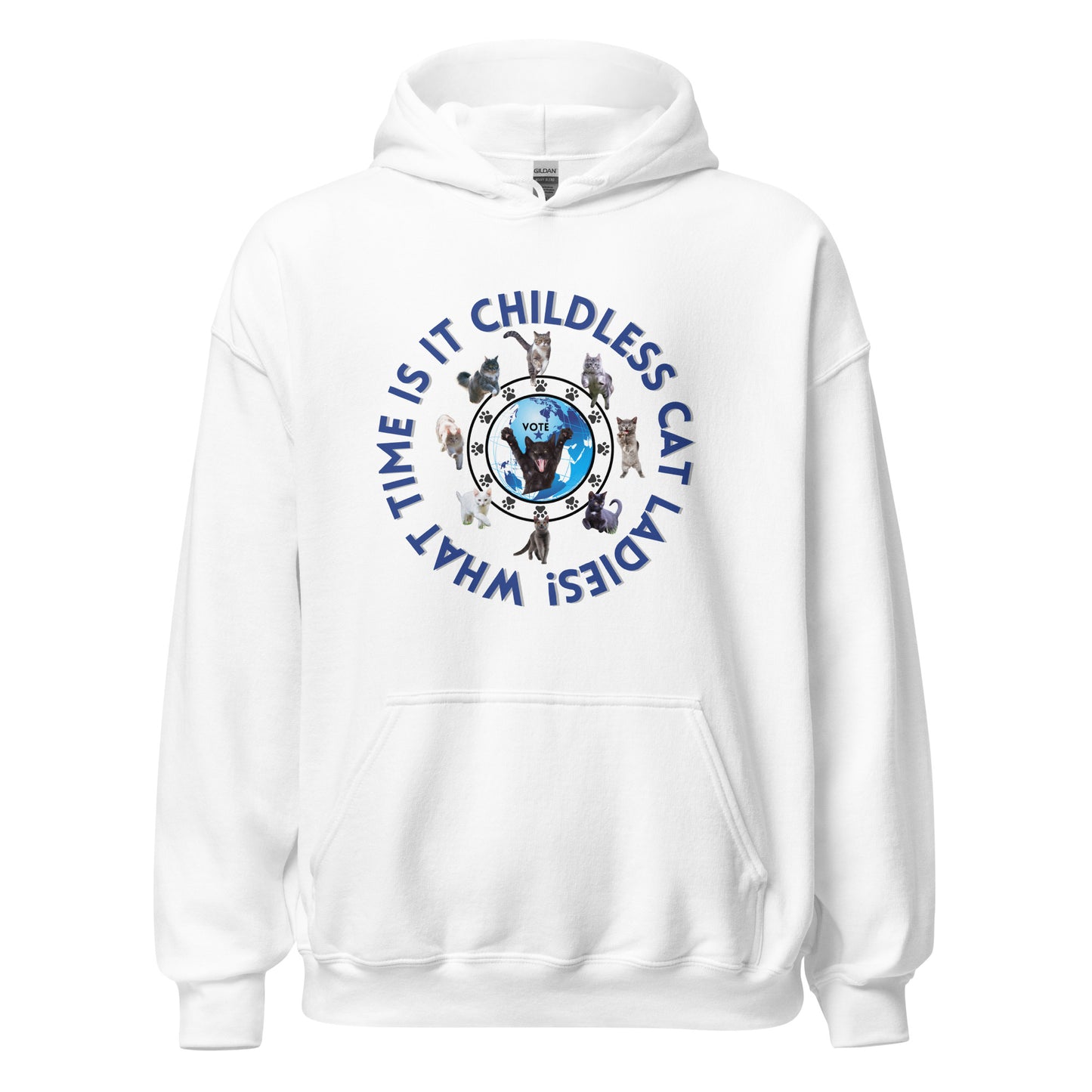 What time is it childless cat ladies! Unisex Hoodie