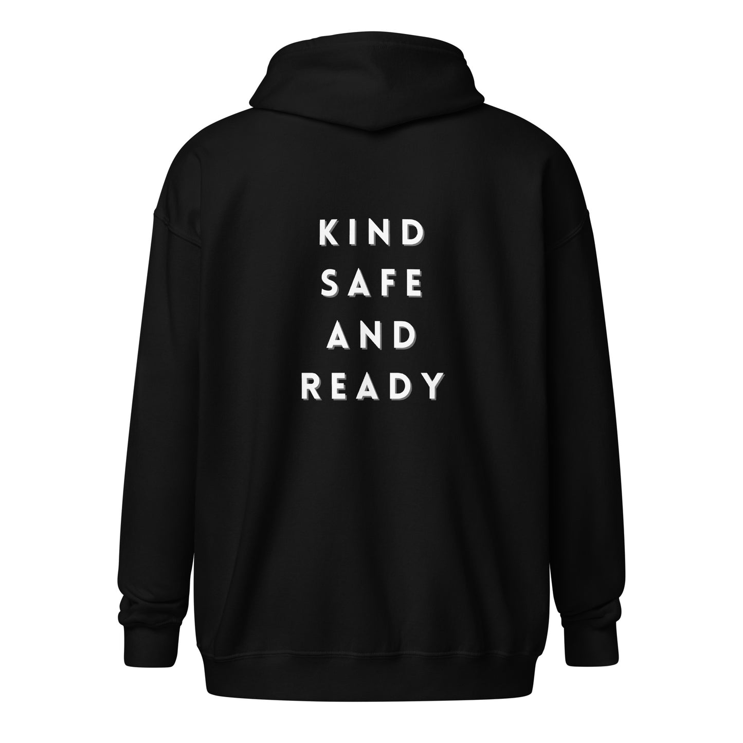 Kind, Safe, and Ready- Unisex heavy blend zip hoodie