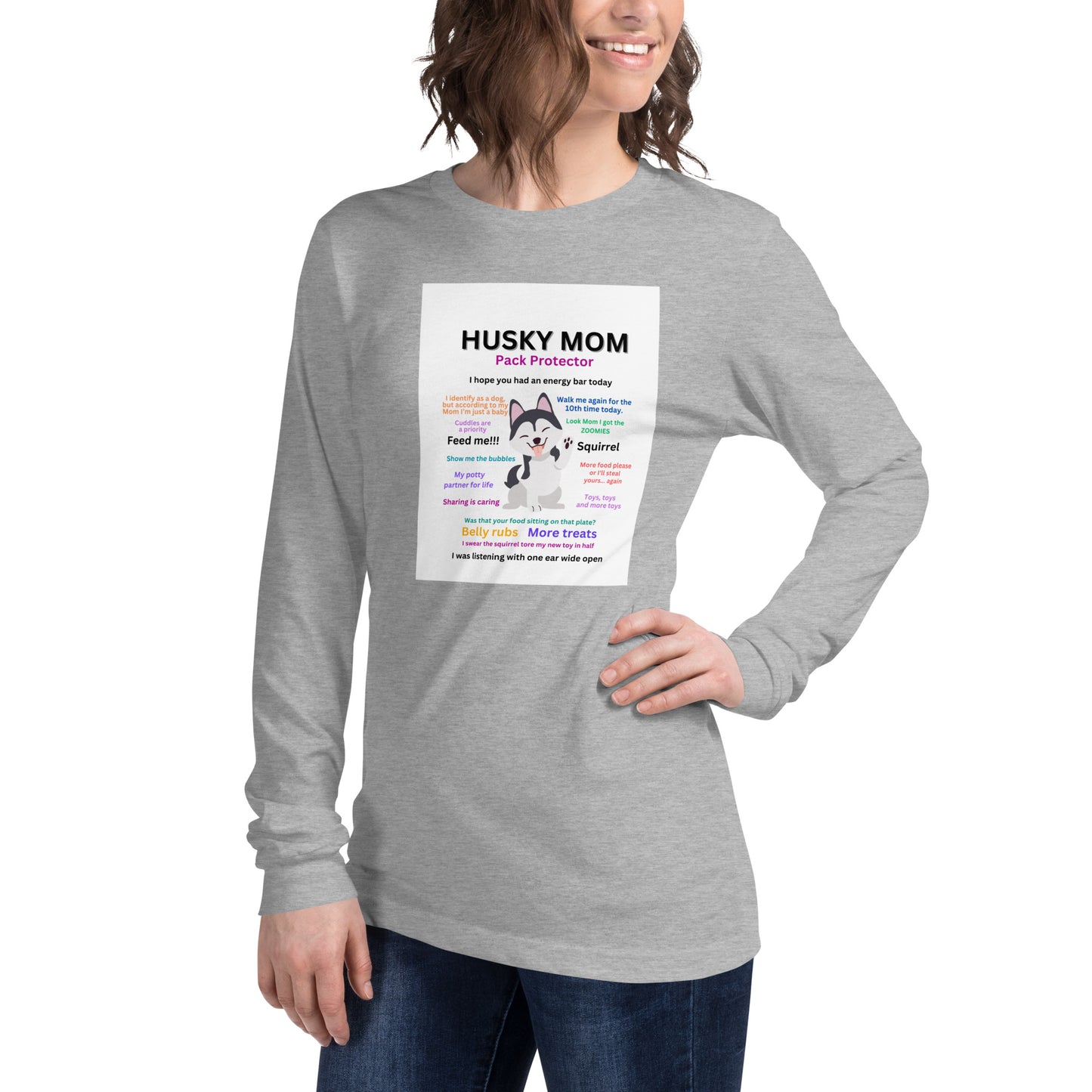 Unisex Long Sleeve Tee- Husky Collection Mom