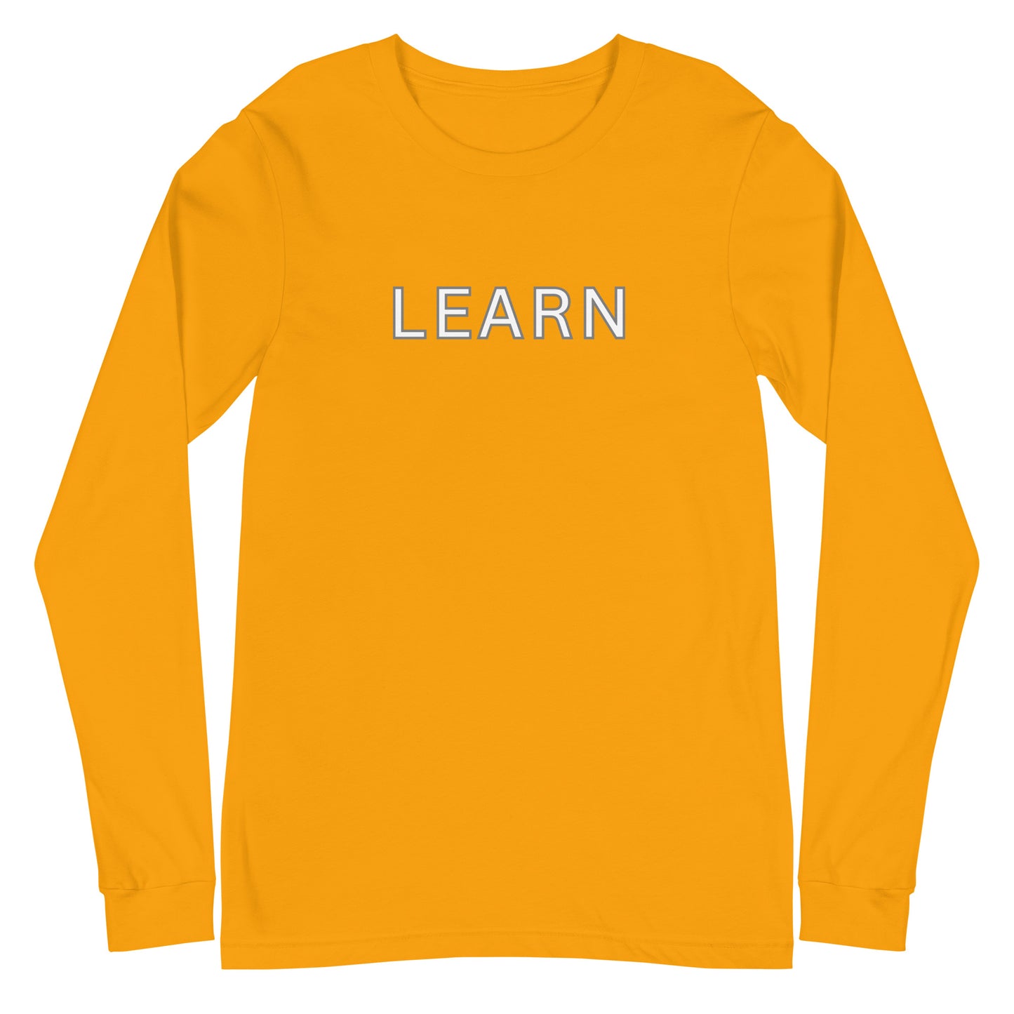 Learn- Unisex Long Sleeve Tee