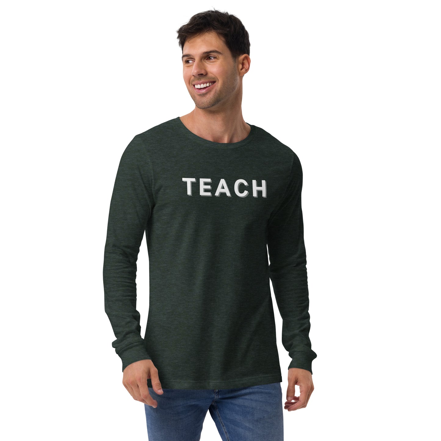 Teach-Unisex Long Sleeve Tee