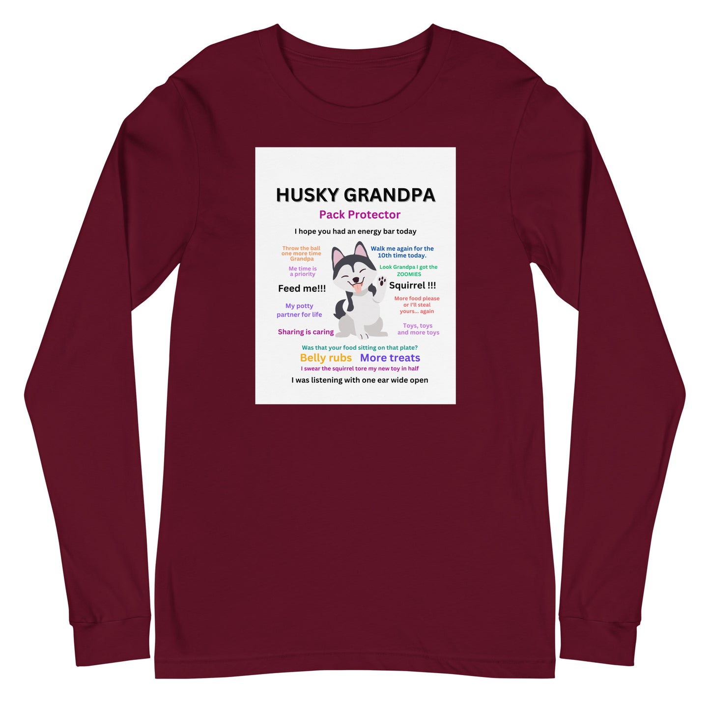 Unisex Long Sleeve Tee -Husky Collection Grandpa