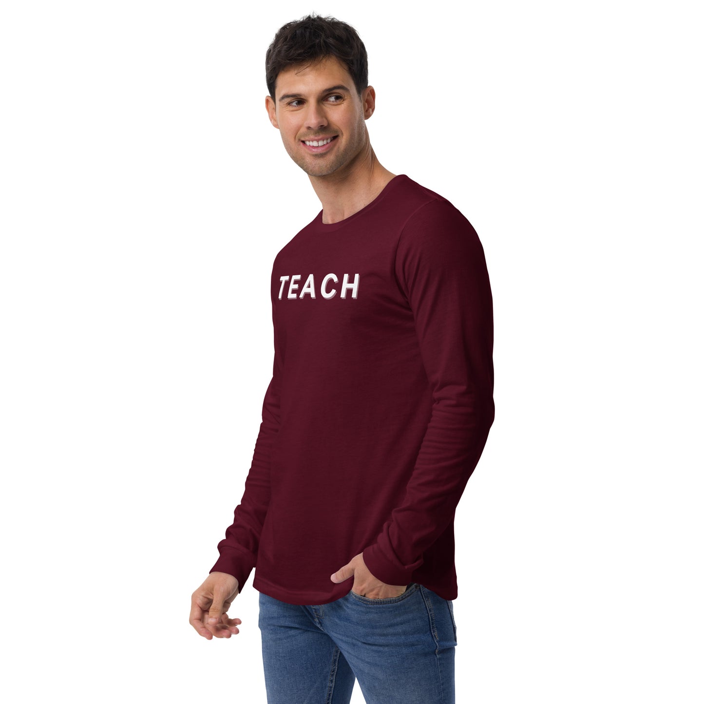 Teach-Unisex Long Sleeve Tee