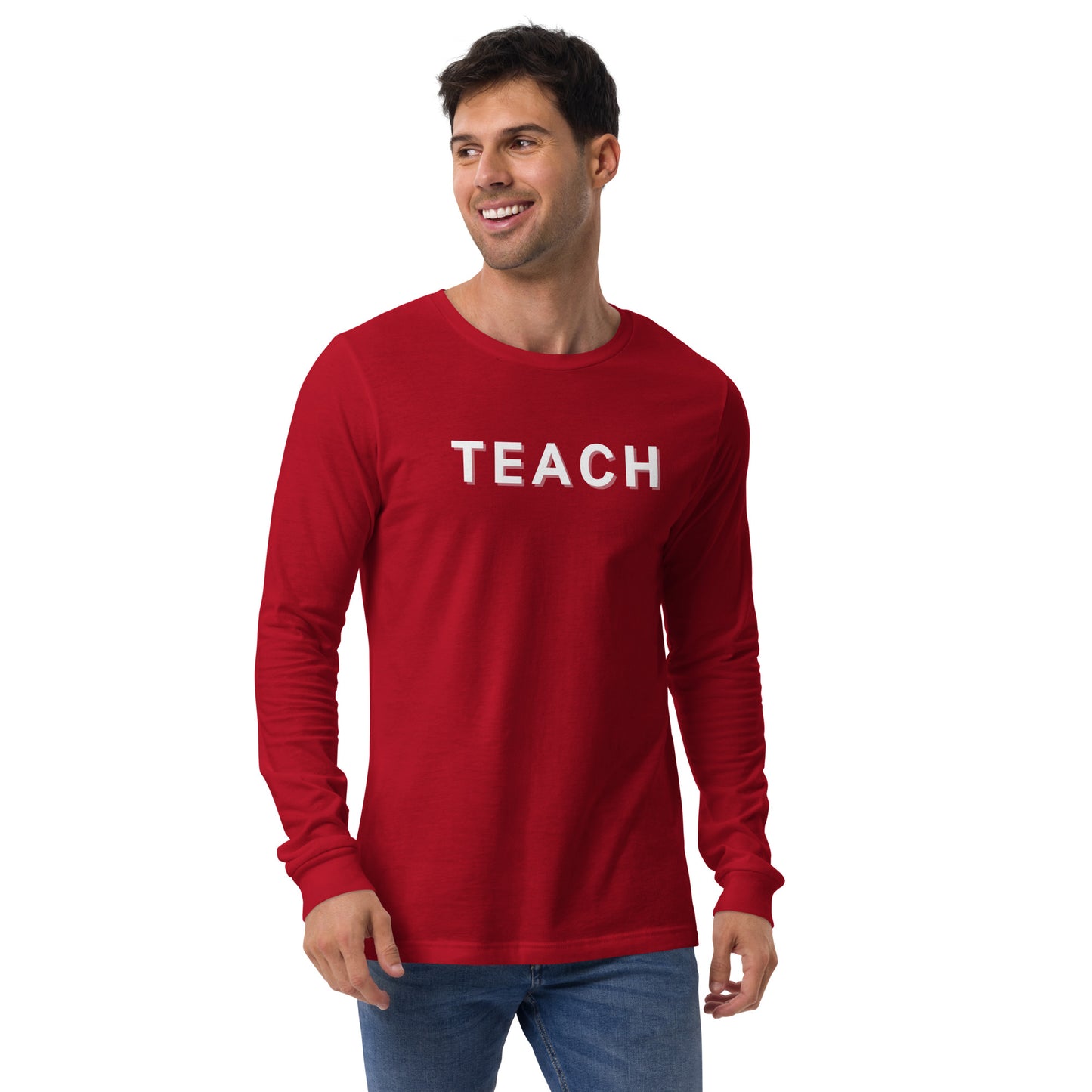 Teach-Unisex Long Sleeve Tee