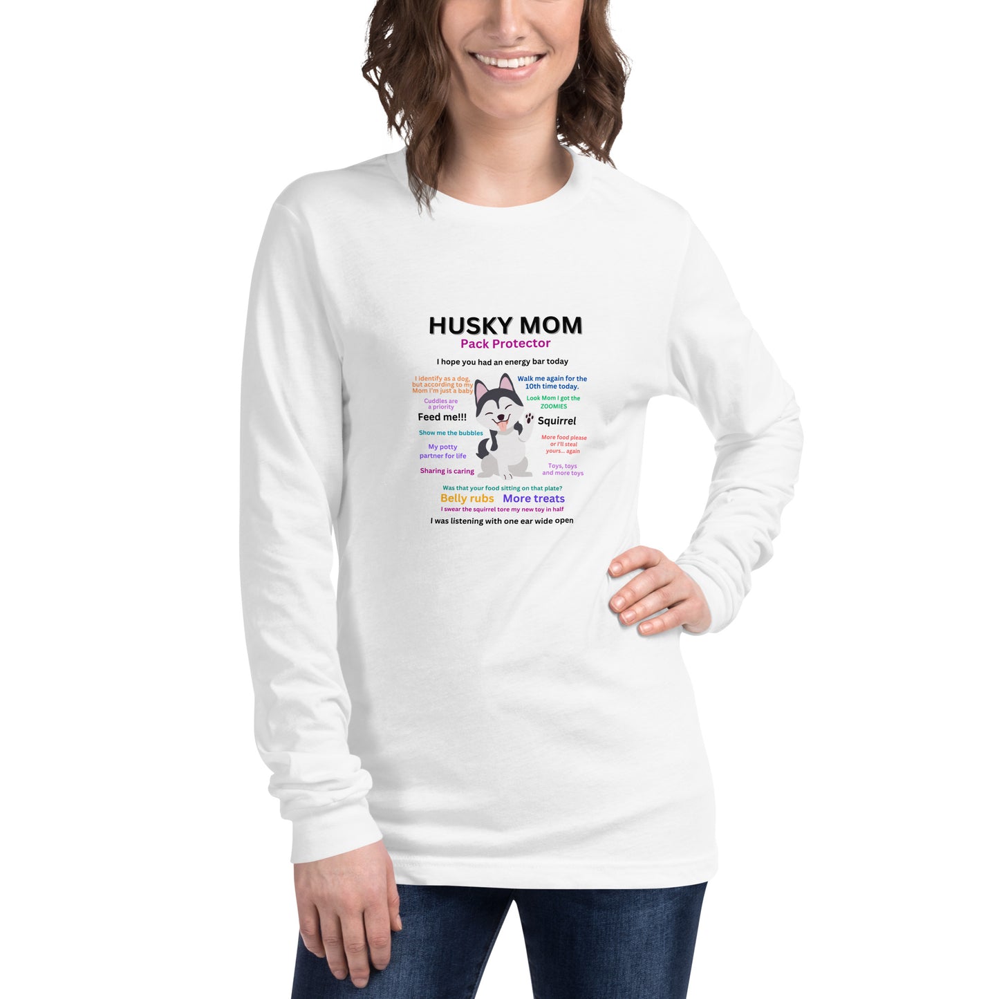 Unisex Long Sleeve Tee- Husky Collection Mom