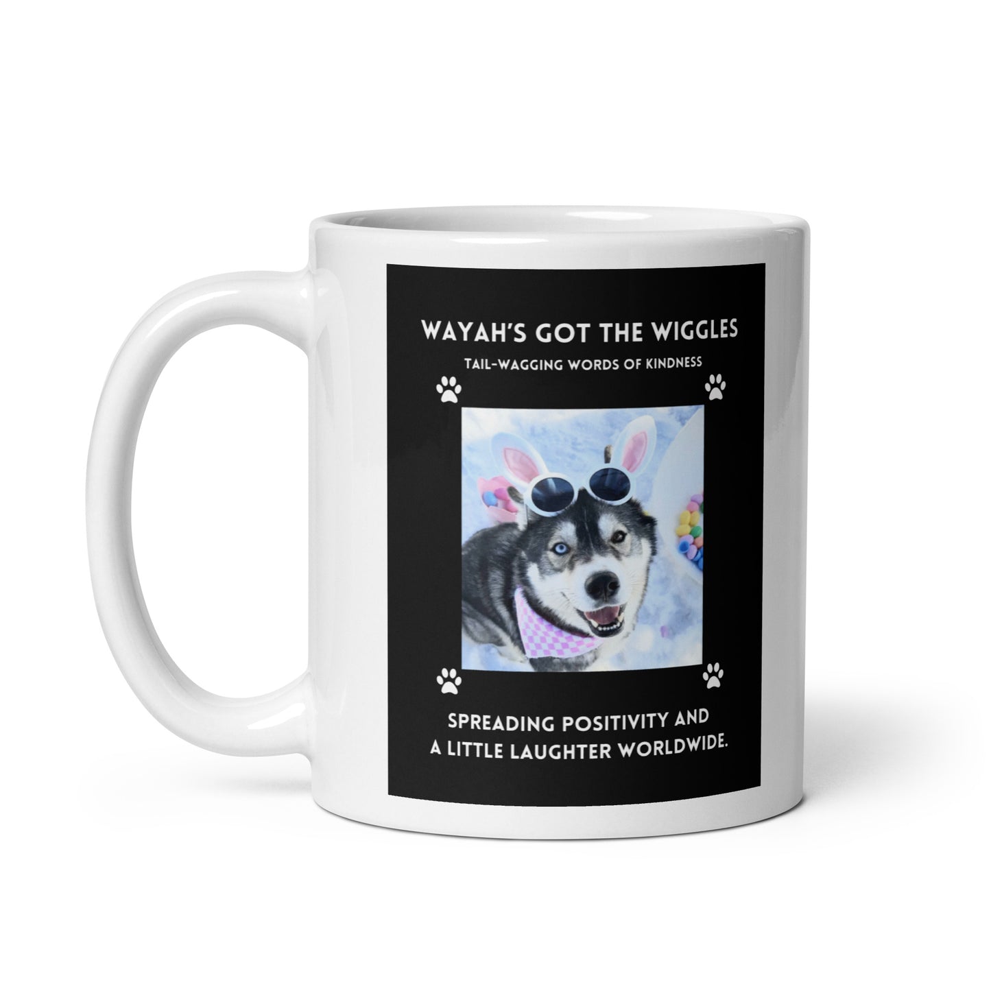 White glossy mug- Wayah's Got the Wiggles