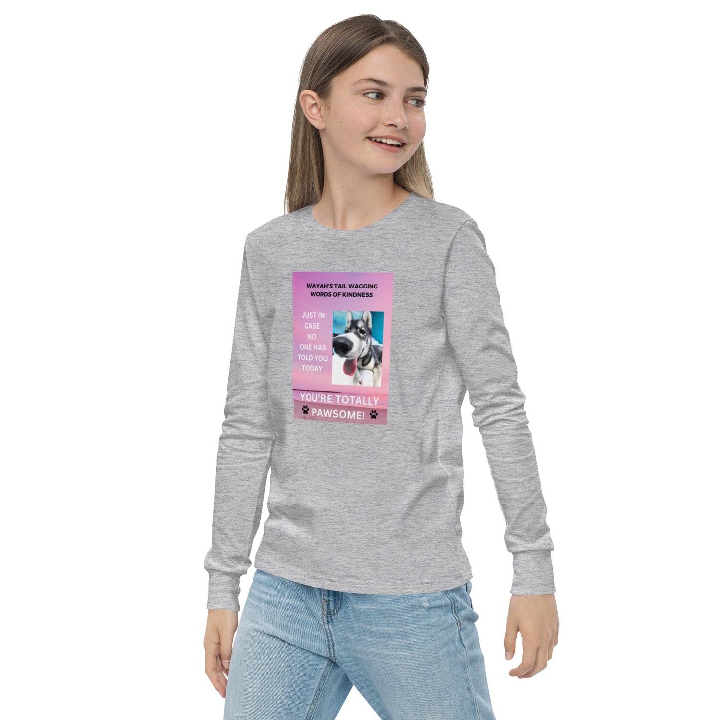 Youth long sleeve tee- You're Totally Pawsome